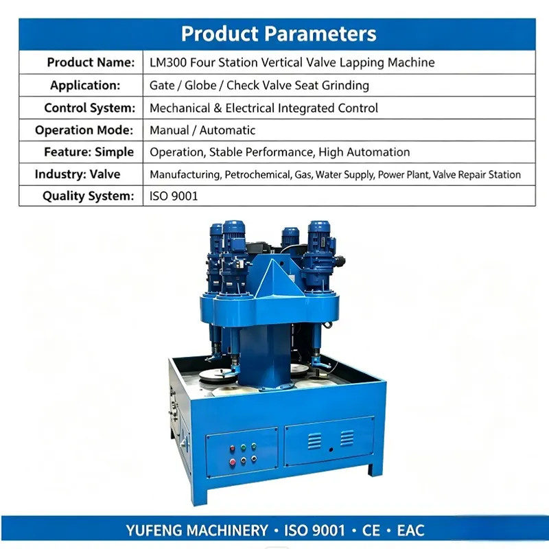 Four Station Vertical Valve Lapping Machine